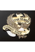 HIGHWAY HAWK Hıghway Hawk 01-560 Amblem Lıve To Rıde Küçük - 1