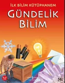 İlk Bilim Kütüphanem – Gündelik Bilim - 1