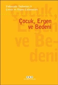 Psikanaliz Defterleri 9 – Çocuk ve Ergen Çalışmaları - Çocuk, Ergen ve Bedeni - 1