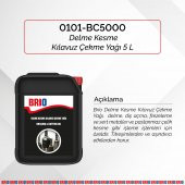 Brio Delme Kesme Kılavuz Çekme Yağı 5 Litre - 2