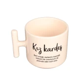 KREM T KULP KIZ KARDEŞ TASARIM KUPA - 2