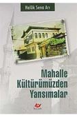 Mahalle Kültürümüzden Yansımalar - 1