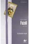 Ehlibeyt Sevdalısı Fuzuli & Hayatı - Eserleri - 1