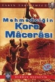 Mehmedciğin Kore Macerası - 1