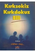 Kırksekiz Kırkdokuz Elli - 1