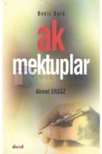 Ak Mektuplar-ahmet Ersöz - 1