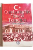 Cumhuriyetin Manevi Temelleri - 1