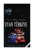 Türkiye Yi Bekleyen Tehlikeler- Uyan Türkiye - 1