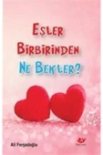Eşler Birbirinden Ne Bekler? - 1