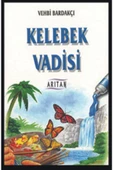 Yorumlar 1 Paylaş Kelebek Vadisi - 2