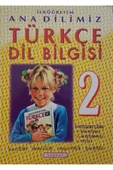 Ilköğretim Ana Dilimiz Türkçe Dil Bilgisi - 1