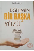 Eğitimin Bir Başka Yüzü - 1