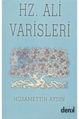Hz. Ali Varisleri Hüsamettin Aydın - 1