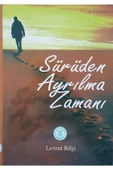 Sürüden Ayrılma Zamanı Levent Bilgi - 1