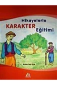 Hikayelerle Karakter Eğitimi - 1