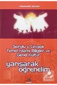Sorulu & Cevaplı Temel Islami Bilgiler Ve Genel Kültür Yarışarak Öğrenelim - 1