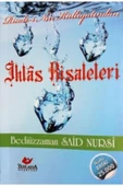 Risale-i Nur Külliyatından Ihlâs Risaleleri - 1