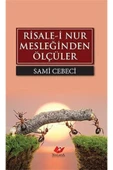 Risale-i Nur Mesleğinden Ölçüler - 1