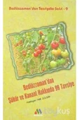 Bediüzzaman'dan Şükür Ve Kanaat Hakkında 99 Tavsiye - 1