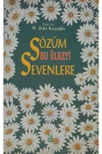 Sözüm Bu Ülkeyi Sevenlere (2.el) - 1