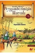 Peygamberimizin Hayatı - 1