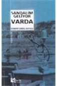 Sandalım Geliyor Varda - 1