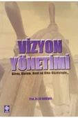 Vizyon Yönetimi Birey, Kurum, Kent Ve Ülke Düzeyinde (2.el) - 1
