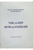 Türk Ve Kürt Deyim Ve Atasözleri - 1