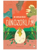 Ne Sorsan Bilir Minik - Benim İlk Dinozorlar Kitabım - 2