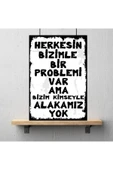DURUSOY Ahşap Retro Mdf Poster , Komik Sözler , Duvar Yazıları , Manzara ,  Tarih , Edebiyat - Tbl0319 - 3