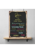DURUSOY Ahşap Retro Mdf Poster , Komik Sözler , Duvar Yazıları , Manzara ,  Tarih , Edebiyat - Tbl0203 - 3