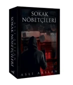 İndigo Kitap Aslı Arslan Sokak Nöbetçileri - 1