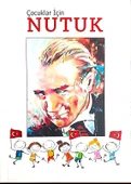 7 - 12 Yaş Çocuklar İçin Atatürk ve Nutuk - 2 Kitap - 176 Sayfa - 3