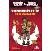 Cumhuriyetin İlk Sabahı - 1
