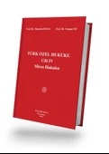 Türk Özel Hukuku Cilt IV Miras Hukuku - 10