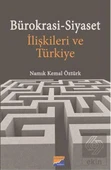 Bürokrasi-Siyaset İlişkileri ve Türkiye - 2