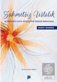 Zahmetsiz Ustalık - 1
