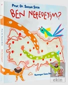 Ben Neredeyim? - 1