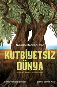 Kutbiyetsiz Dünya - 3