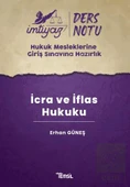 İmtiyaz HMGS Ders Notları İcra ve İflas Hukuku - 2