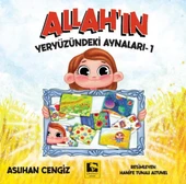 Allahın Yeryüzündeki Aynaları 1 ASLIHAN CENGİZ - 1