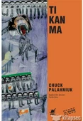 Tıkanma Chuck Palahniuk  Ayrıntı Yayınları (TEMİZ 2.EL) - 1