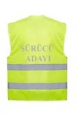 Sürücü Adayı Yazılı Sarı Renk Reflektörlü Ikaz Yeleği X 3 Adet thumbnail 1