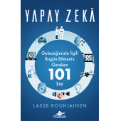 Yapay Zeka: Geleceğimizle İlgili Bugün Bilmeniz Gereken 101 Şey - 1