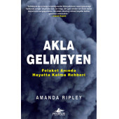 Akla Gelmeyen: Felaket Anında Hayatta Kalma Rehberi - 1