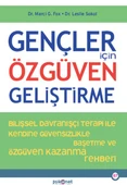 Gençler İçin Özgüven Geliştirme MARCİ G. FOX, LESLİE SOKOL - 1