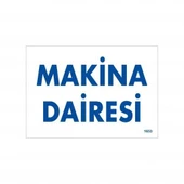 Makine Dairesi Uyarı Levhası 17,5x25 KOD:1653 - 1