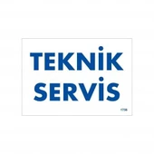 Teknik Servis Uyarı Levhası 17,5x25 KOD:1756 - 1