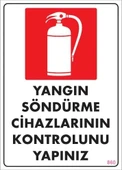Yangın Söndürme Tüpü Uyarı Levhası 25x35 KOD:860 - 3