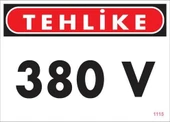 380 V Tehlike Uyarı Levhası 25x35 KOD:1115 - 4
